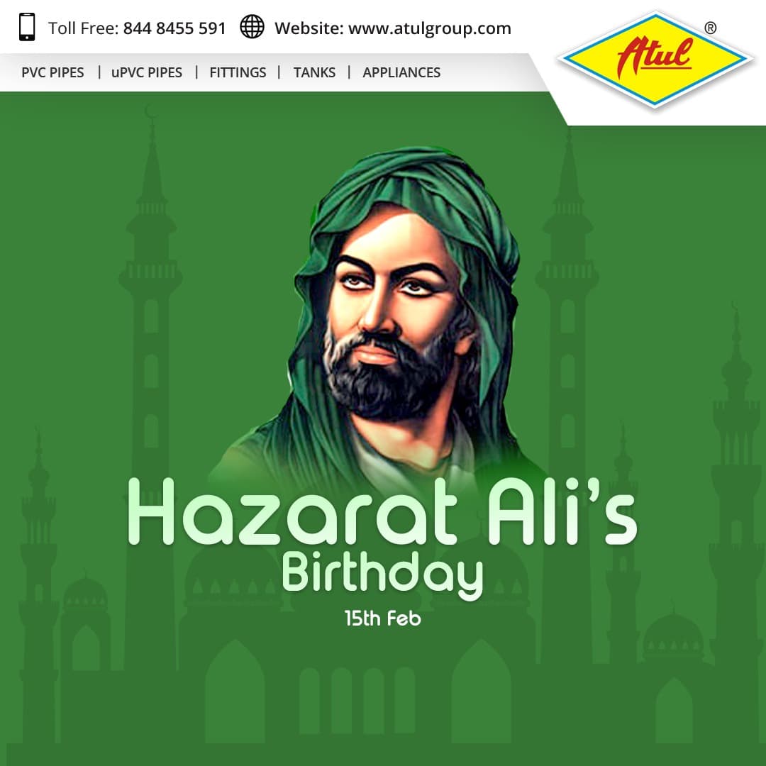 Hazrat Ali's Birthday 2022 – Atul Group